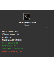 Chitin Bow
 +-5 Reverse