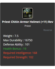 Priest Chitin Armor Helmet
 +-11 Reverse