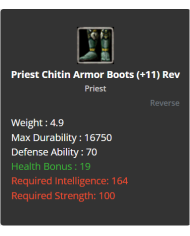 Priest Chitin Armor Boots
 +-11 Reverse